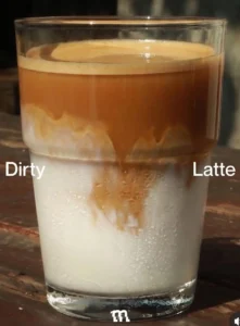 Dirty Latte
